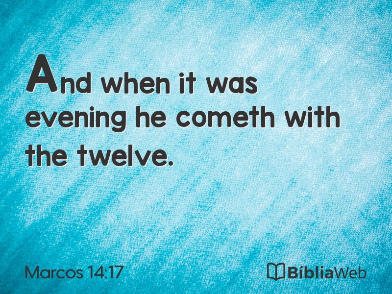 Marcos 14:17 em imagem para compartilhar