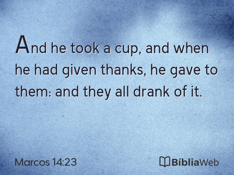Marcos 14:23 em imagem para compartilhar