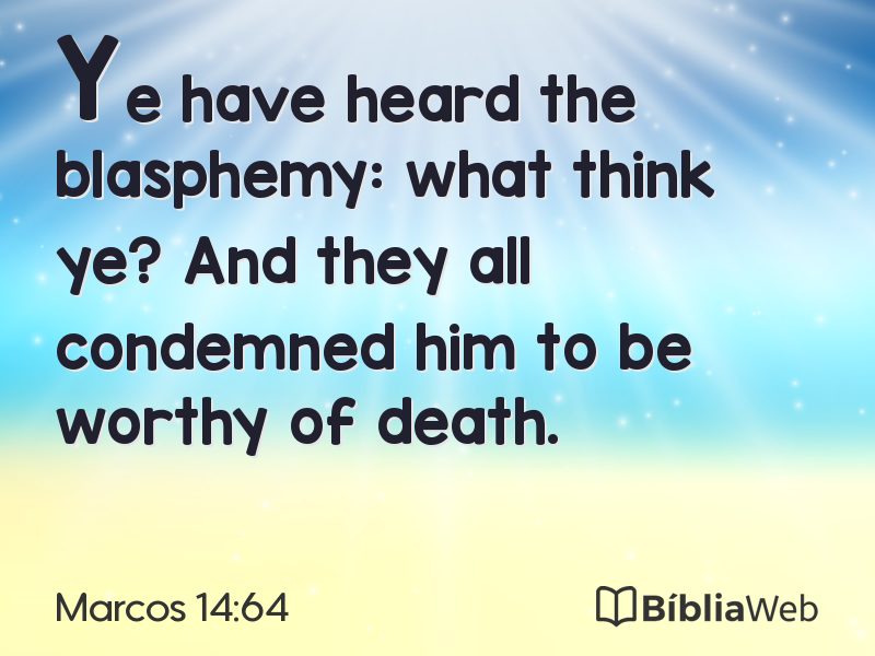 Marcos 14:64 em imagem para compartilhar