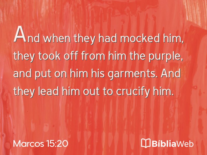 Marcos 15:20 em imagem para compartilhar