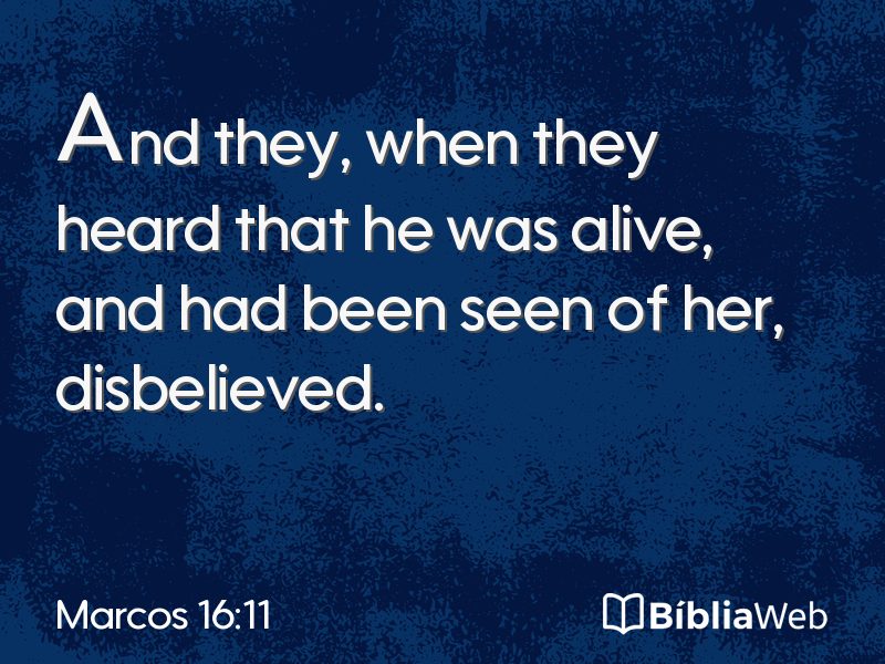 Marcos 16:11 em imagem para compartilhar