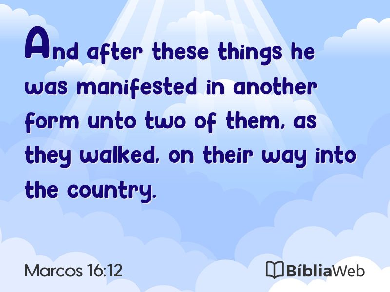 Marcos 16:12 em imagem para compartilhar