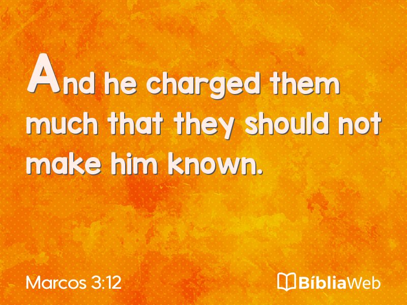 Marcos 3:12 em imagem para compartilhar