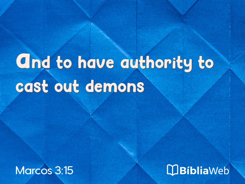Marcos 3:15 em imagem para compartilhar