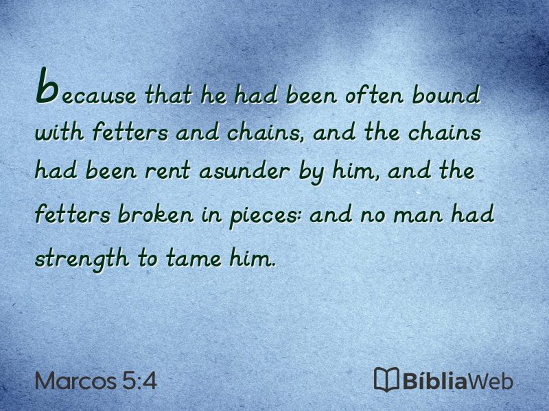 Marcos 5:4 em imagem para compartilhar