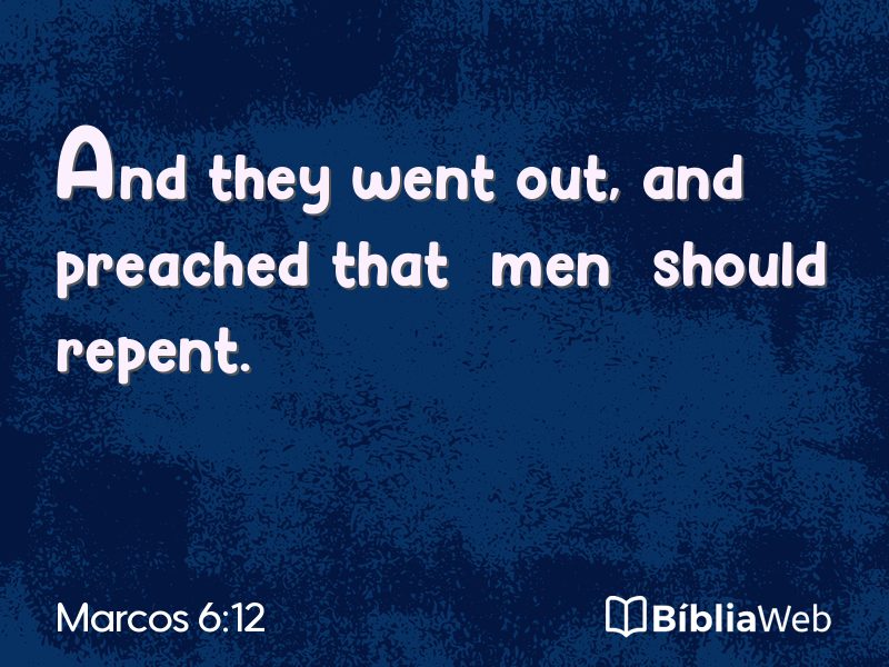 Marcos 6:12 em imagem para compartilhar