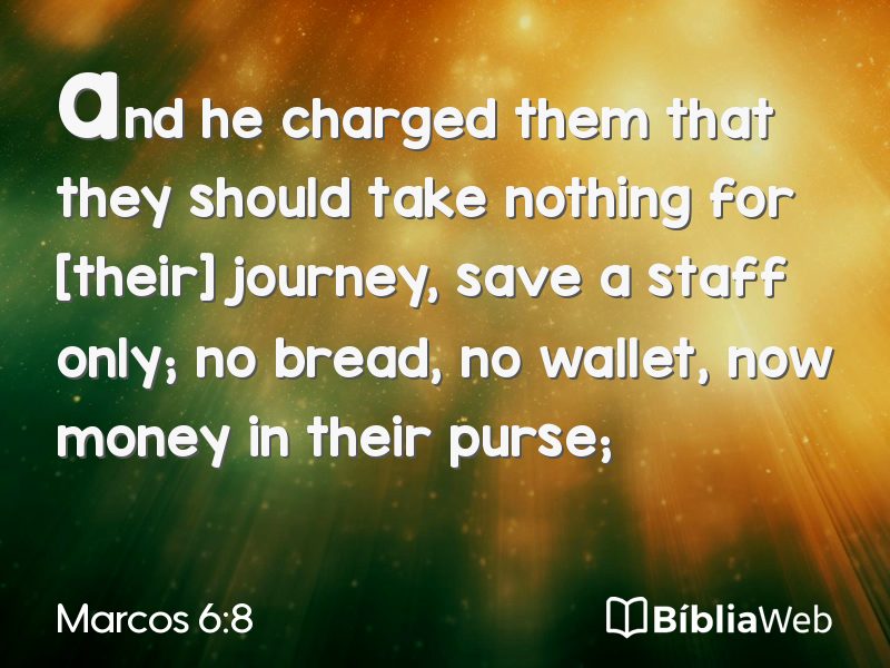 Marcos 6:8 em imagem para compartilhar