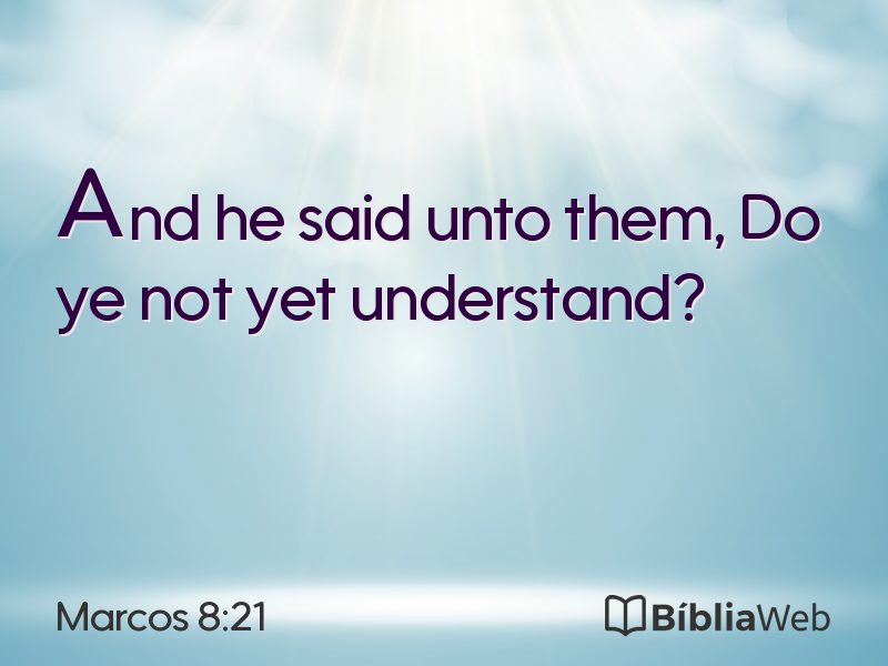 Marcos 8:21 em imagem para compartilhar
