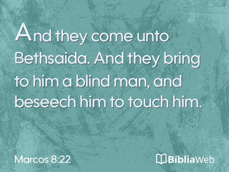 Marcos 8:22 em imagem para compartilhar