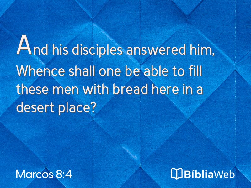 Marcos 8:4 em imagem para compartilhar