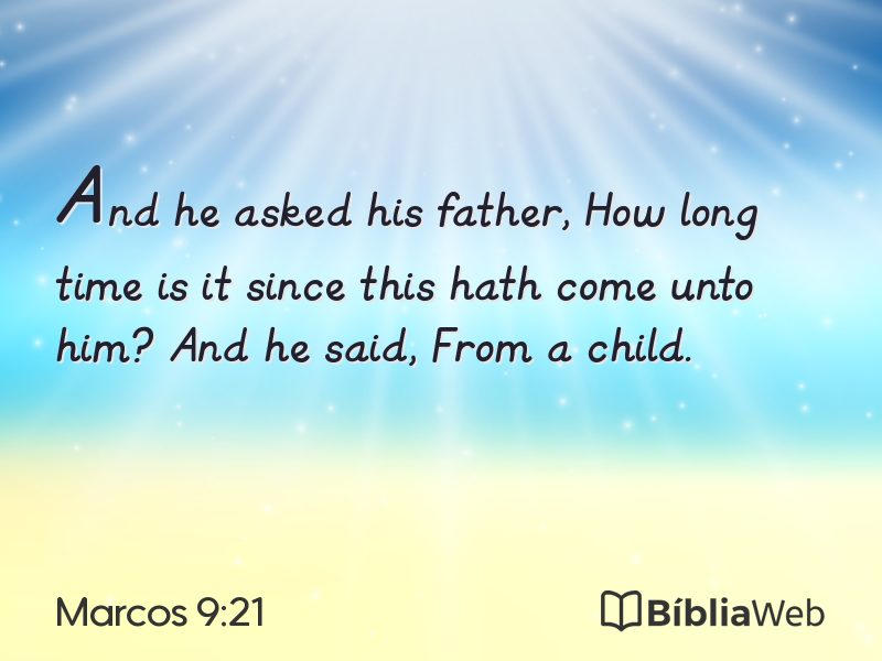 Marcos 9:21 em imagem para compartilhar