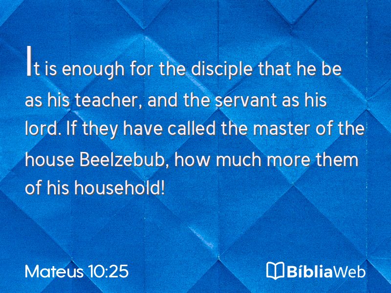 Mateus 10:25 em imagem para compartilhar