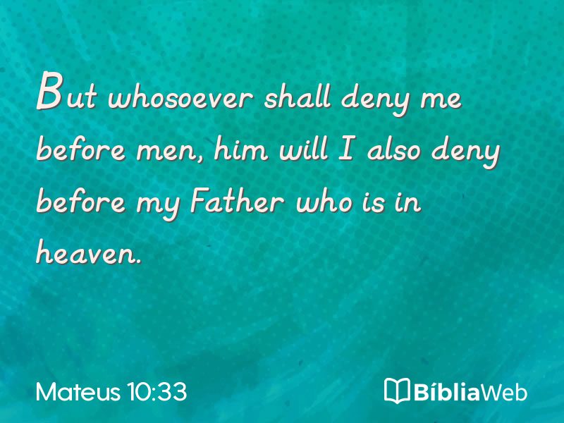 Mateus 10:33 em imagem para compartilhar