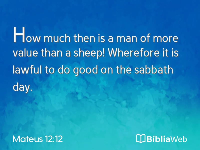 Mateus 12:12 em imagem para compartilhar