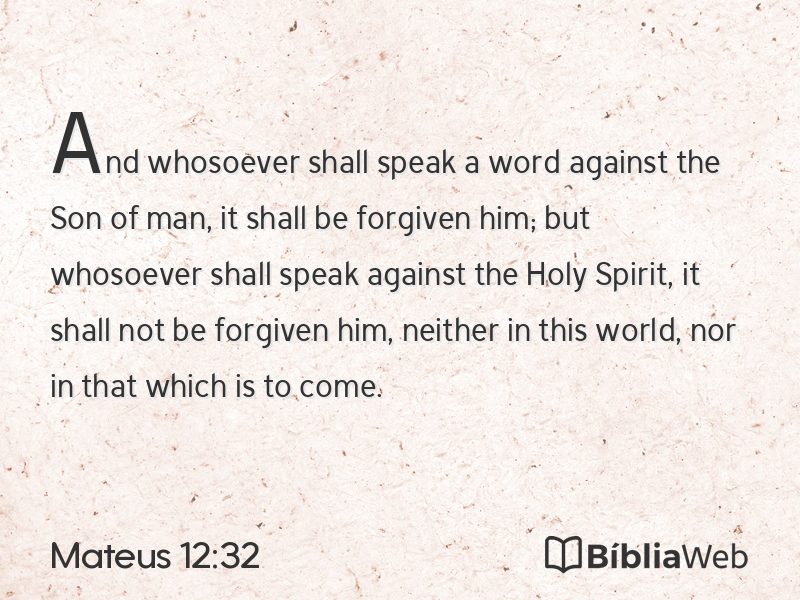 Mateus 12:32 em imagem para compartilhar
