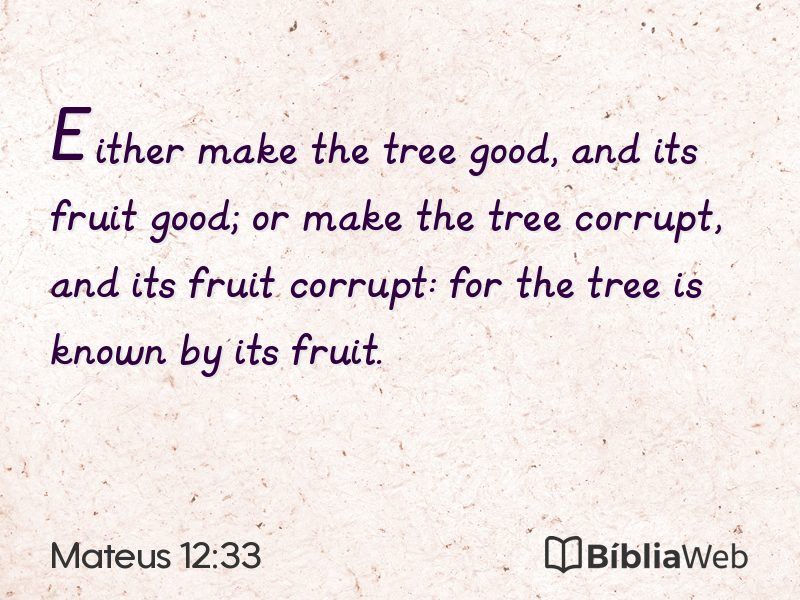 Mateus 12:33 em imagem para compartilhar