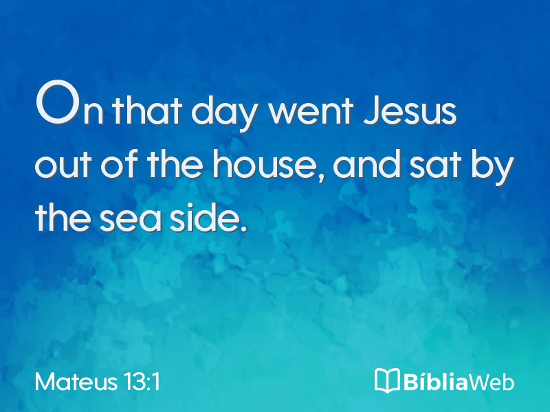 Mateus 13:1 em imagem para compartilhar