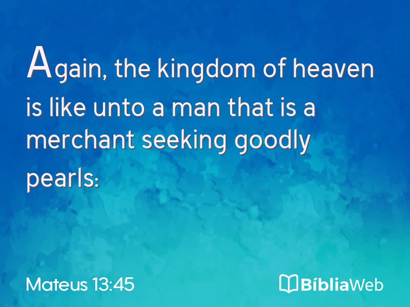 Mateus 13:45 em imagem para compartilhar