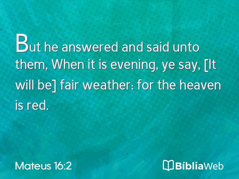 Mateus 16:2 em imagem para compartilhar