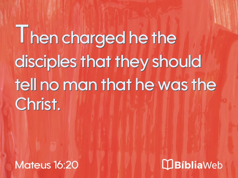 Mateus 16:20 em imagem para compartilhar