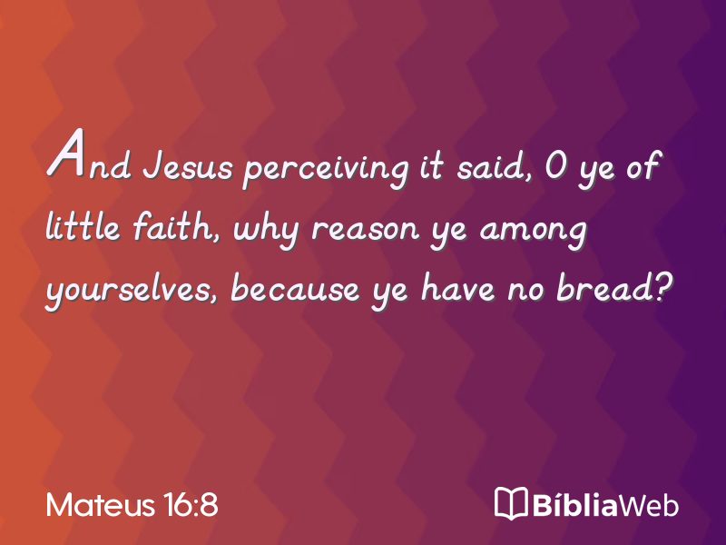 Mateus 16:8 em imagem para compartilhar