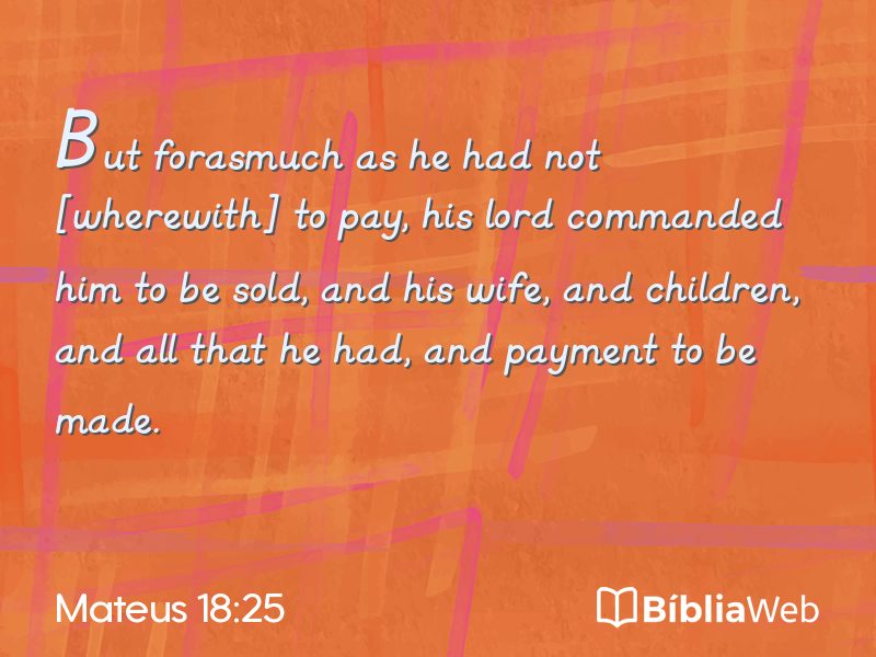 Mateus 18:25 em imagem para compartilhar
