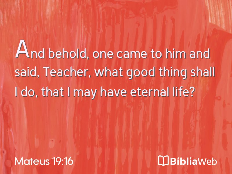 Mateus 19:16 em imagem para compartilhar