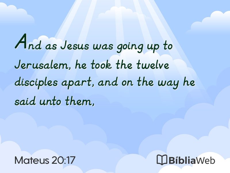 Mateus 20:17 em imagem para compartilhar