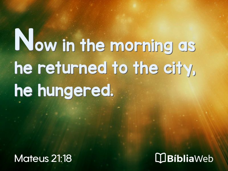 Mateus 21:18 em imagem para compartilhar