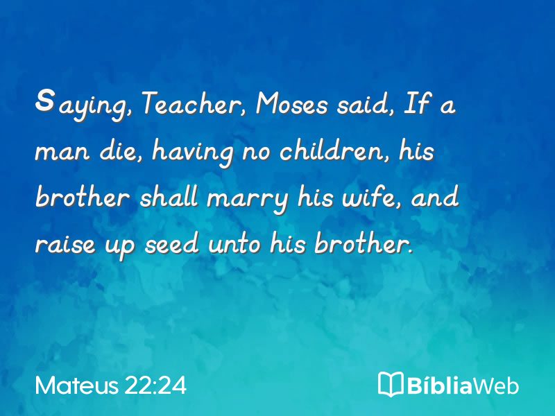 Mateus 22:24 em imagem para compartilhar