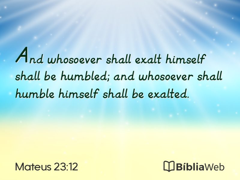Mateus 23:12 em imagem para compartilhar