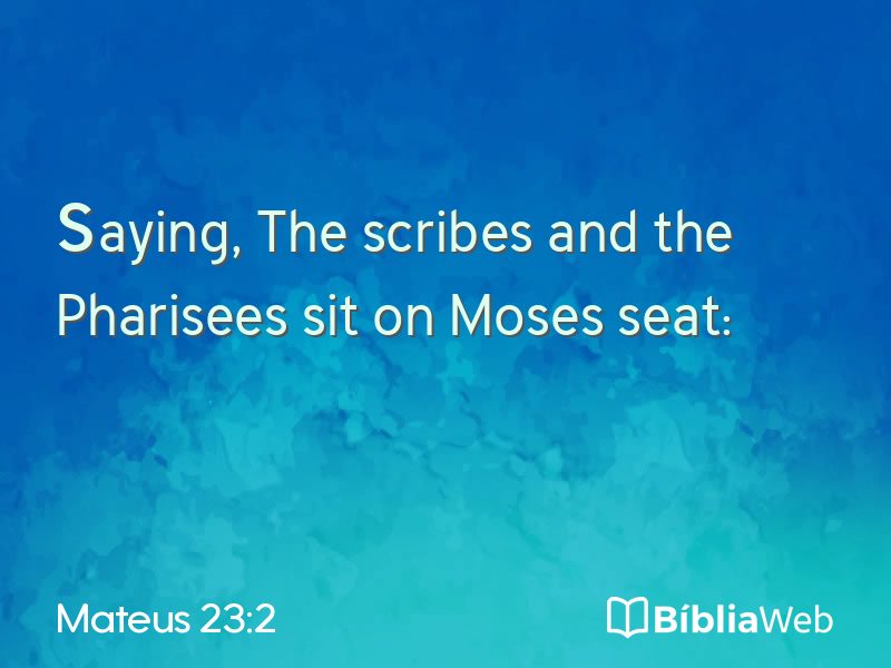 Mateus 23:2 em imagem para compartilhar