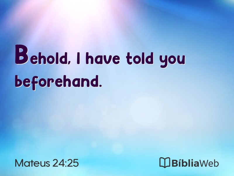 Mateus 24:25 em imagem para compartilhar