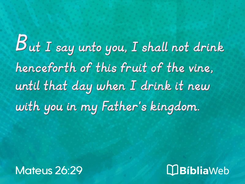 Mateus 26:29 em imagem para compartilhar