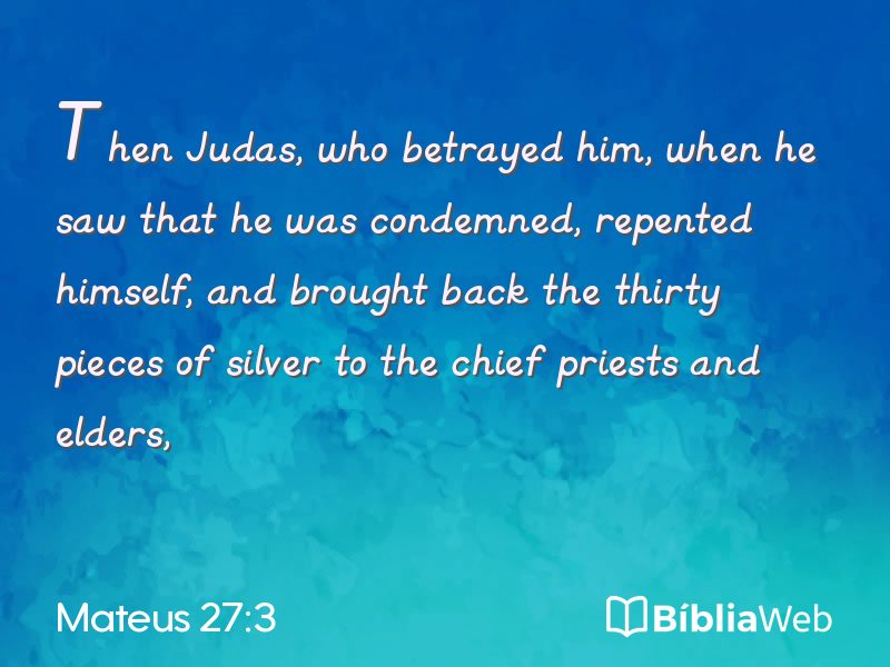Mateus 27:3 em imagem para compartilhar