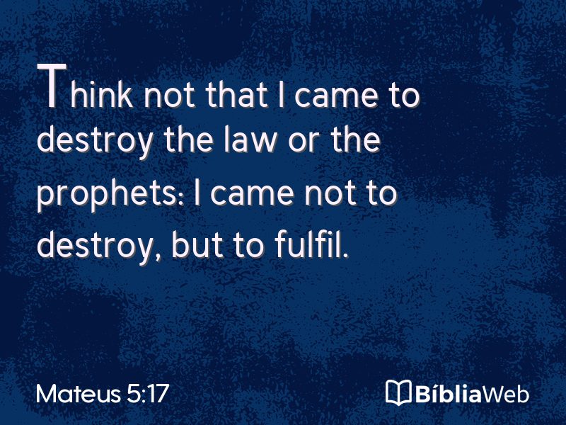 Mateus 5:17 em imagem para compartilhar