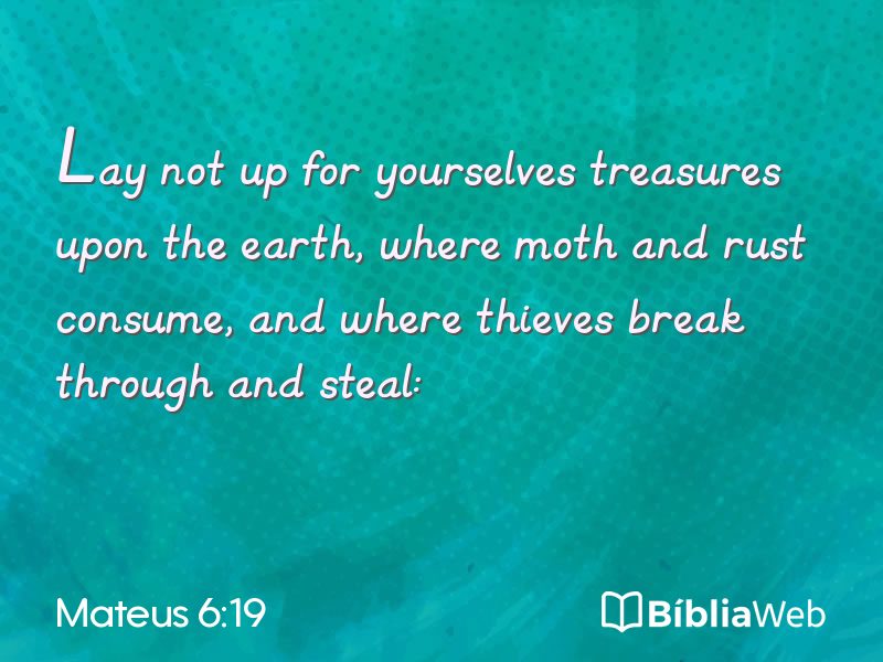 Mateus 6:19 em imagem para compartilhar