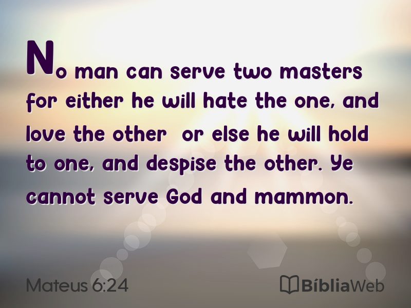 Mateus 6:24 em imagem para compartilhar