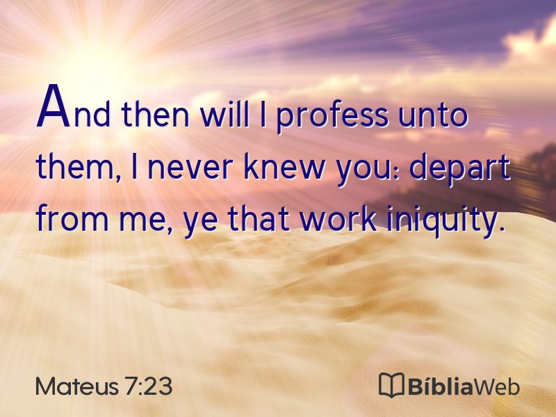 Mateus 7:23 em imagem para compartilhar