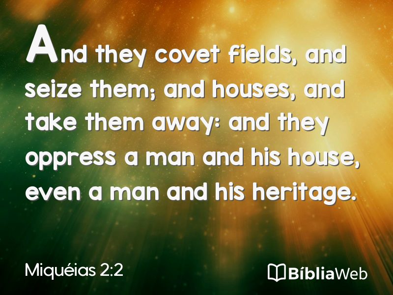 Miquéias 2:2 em imagem para compartilhar