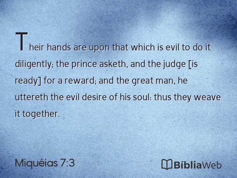 Miquéias 7:3 em imagem para compartilhar
