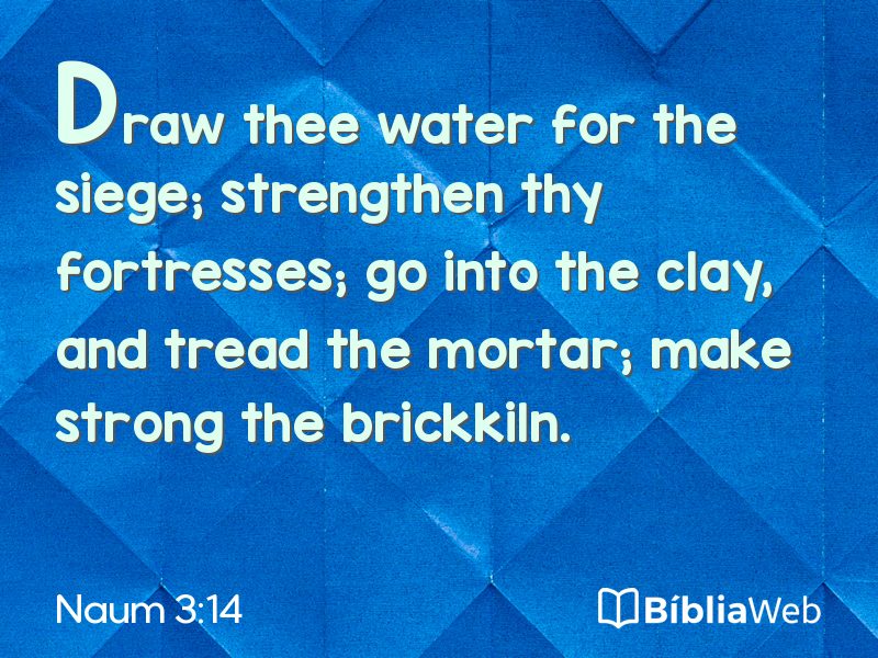 Naum 3:14 em imagem para compartilhar