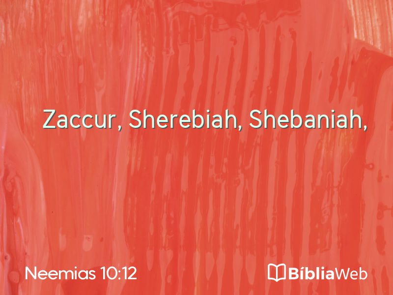 Neemias 10:12 em imagem para compartilhar