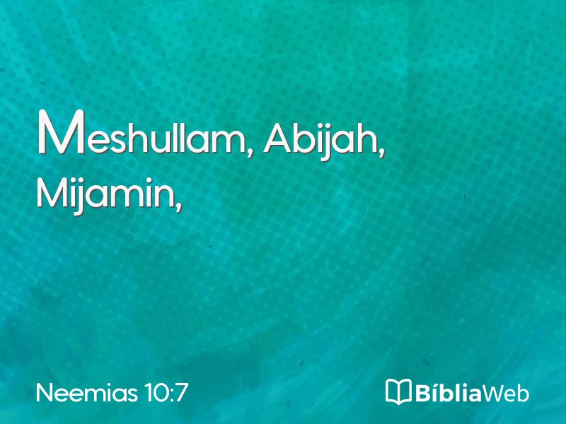 Neemias 10:7 em imagem para compartilhar