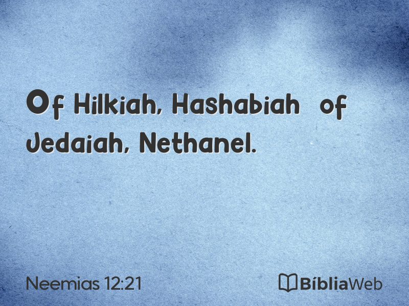 Neemias 12:21 em imagem para compartilhar