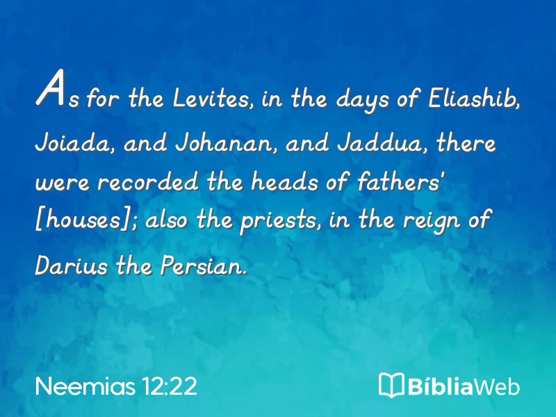 Neemias 12:22 em imagem para compartilhar