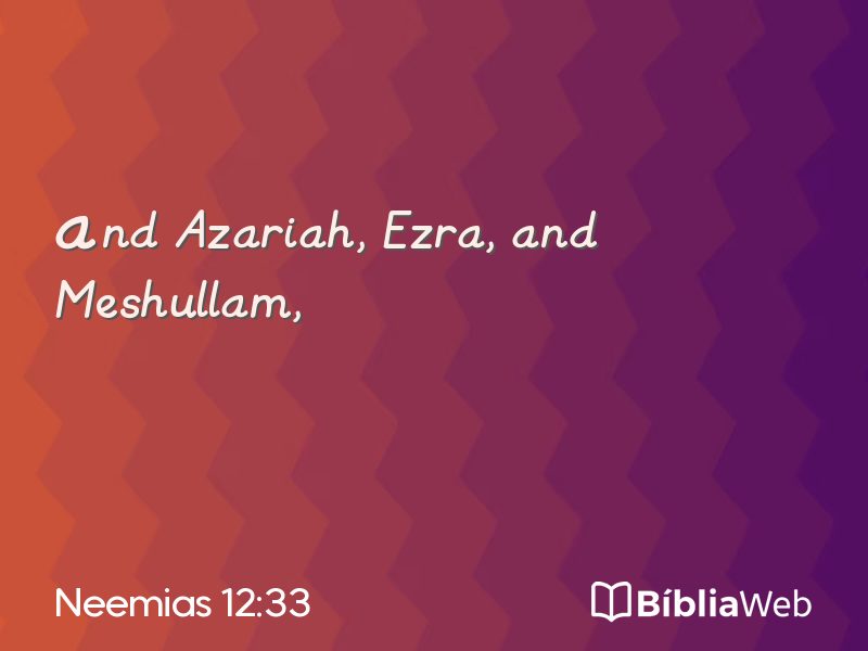Neemias 12:33 em imagem para compartilhar
