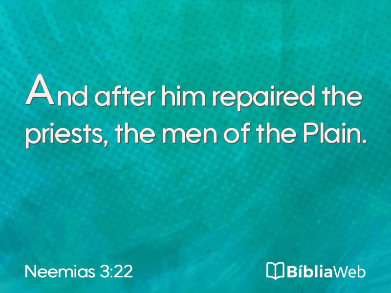 Neemias 3:22 em imagem para compartilhar