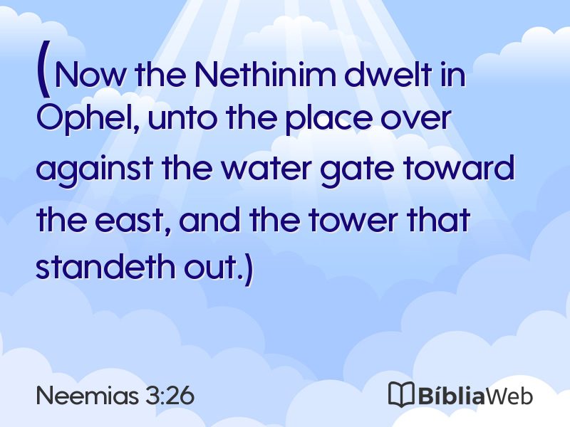 Neemias 3:26 em imagem para compartilhar