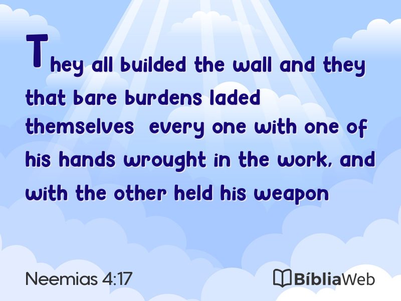 Neemias 4:17 em imagem para compartilhar